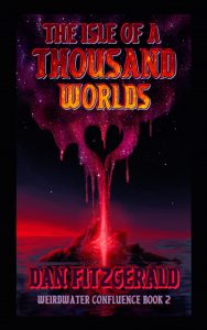 The Isle of a Thousand Worlds