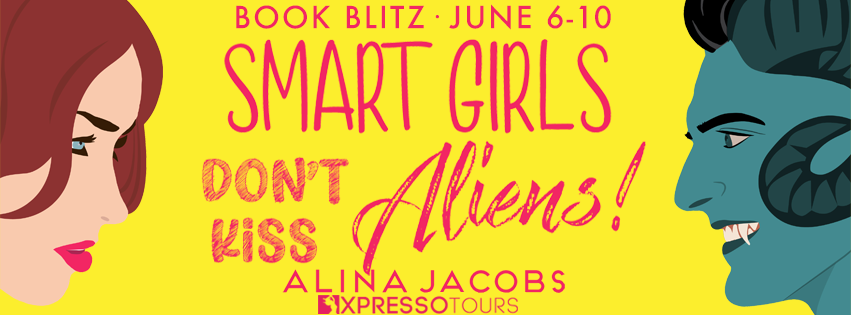 Smart Girls Dont Kiss Aliens Blitz Banner