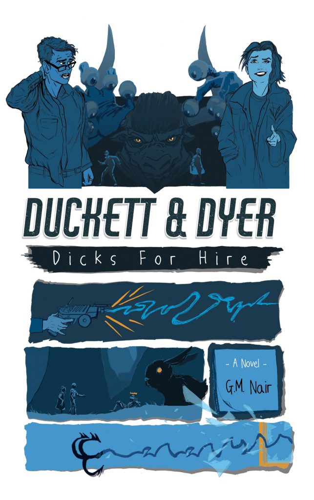Duckett _ Dyer_ Dicks For Hire by G.M. Nair Cover Photo