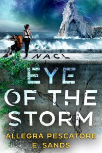 NACL_ Eye of the Storm by Allegra Pescatore @ E. Sands Cover Photo