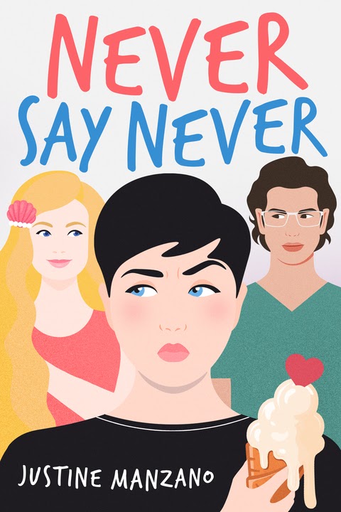 Never Say Never by Justine Manzano Cover Photo