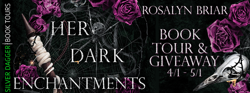 her dark enchantments- rosalyn briar banner