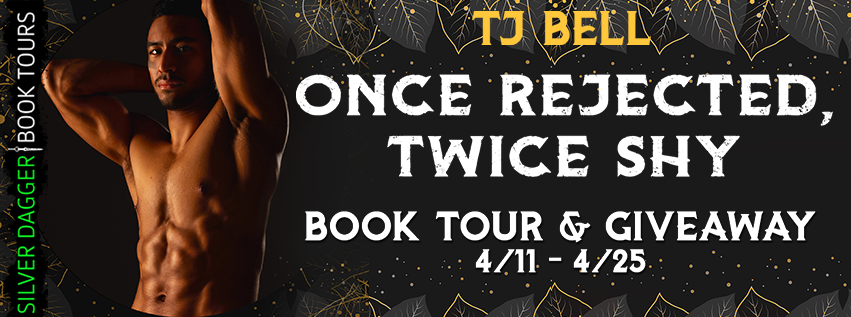 once rejected twice shy tj bell banner